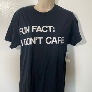 NWT Black Unisex Tee “Fun Fact I Don’t Care” S